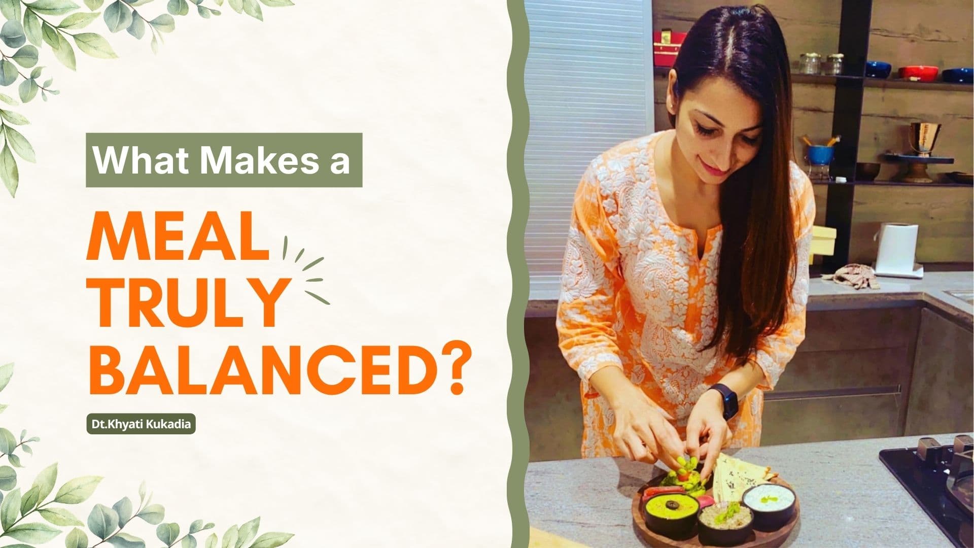 What Makes a Meal Truly Balanced?