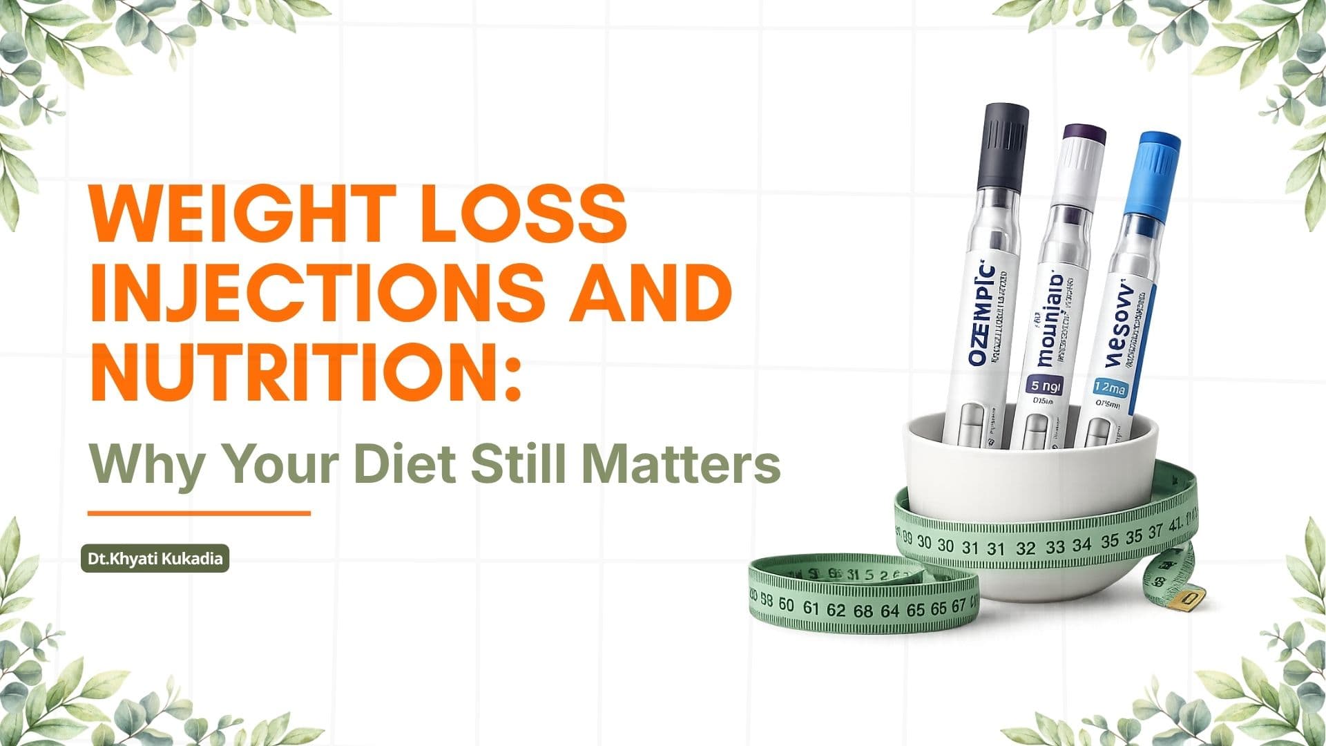 Weight Loss Injections and Nutrition: Why Your Diet Still Matters